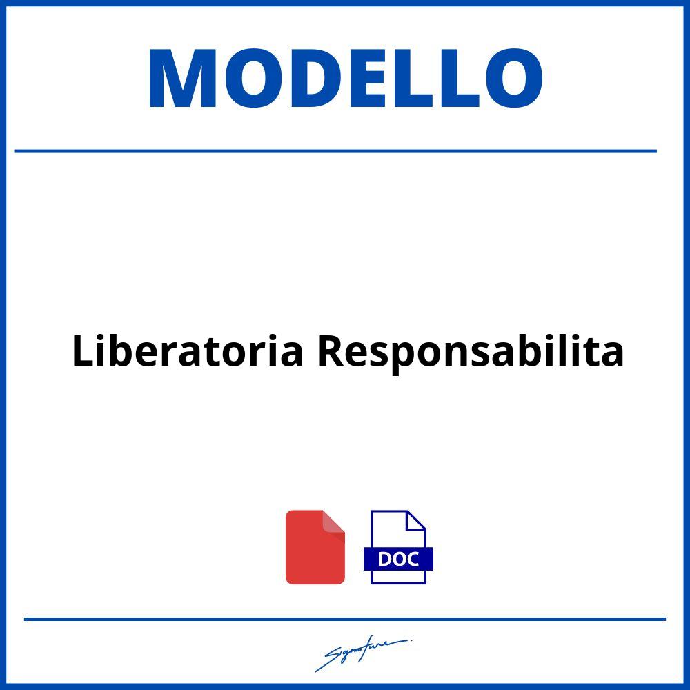 Modello Liberatoria Responsabilita